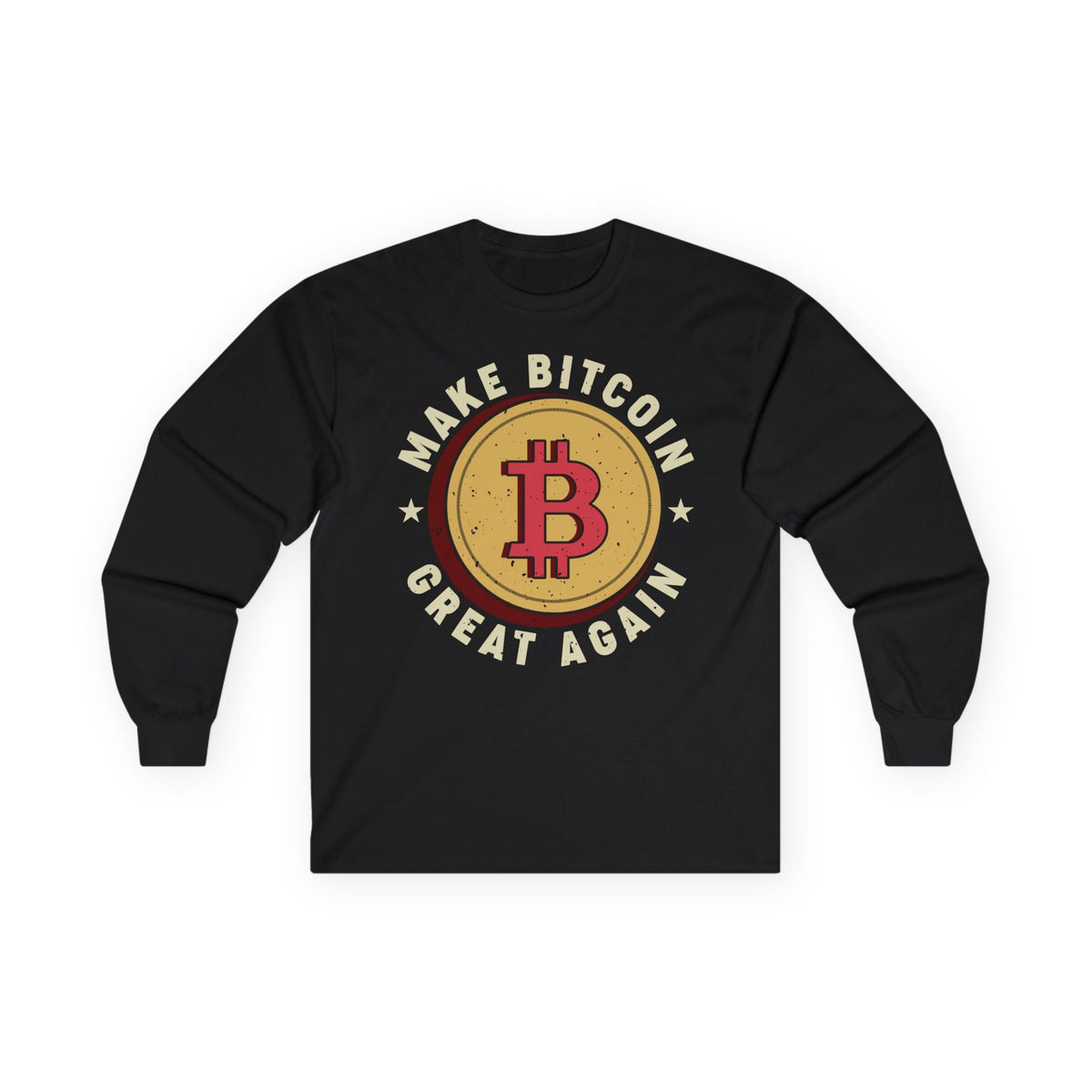 Make Bitcoin Great Again Crypto Long Sleeve – Cryptocurrency Shirt for Enthusiasts, Traders, and Meme Lovers