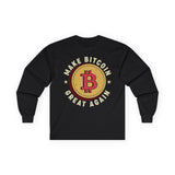 Make Bitcoin Great Again Crypto Long Sleeve – Cryptocurrency Shirt for Enthusiasts, Traders, and Meme Lovers