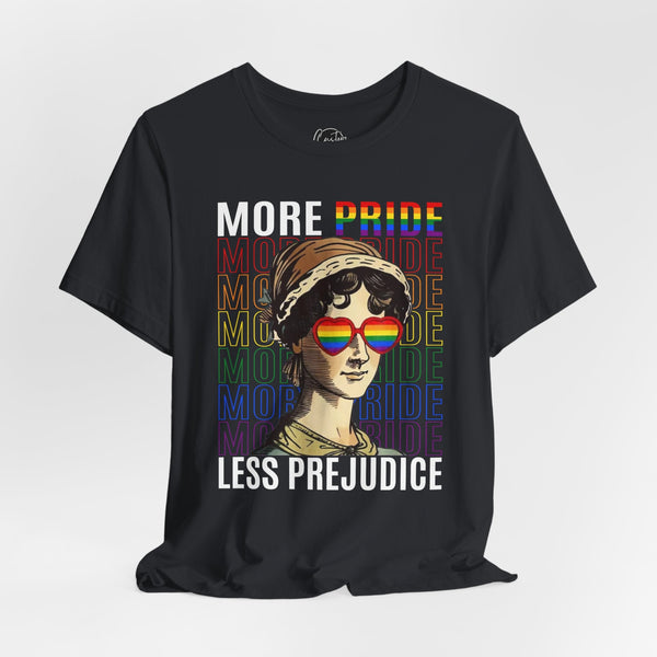 More Pride Less Prejudice LGBT Gay Pride T-Shirt - Rainbow Pride Tee | Equality Shirt | LGBTQ+ Support Apparel