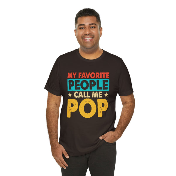 My Favorite People Call Me Pop Short Sleeve Crew Neck T-Shirt