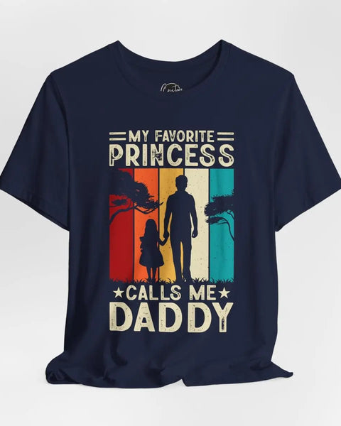 My Favorite Princess Calls Me Daddy Unisex Jersey Short Sleeve Tee