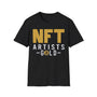 NFT Artists Gold Crypto T-Shirt – Cryptocurrency Shirt for Enthusiasts, Traders, and Meme Lovers