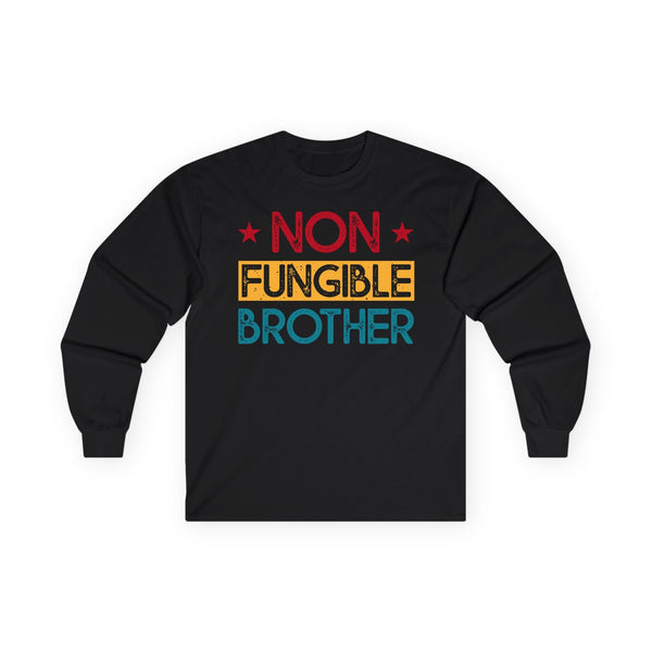 Non Fungible Brother Crypto Long Sleeve – Cryptocurrency Shirt for Enthusiasts, Traders, and Meme Lovers