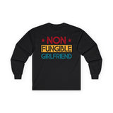 Non Fungible Girlfriend Crypto Long Sleeve – Cryptocurrency Shirt for Enthusiasts, Traders, and Meme Lovers