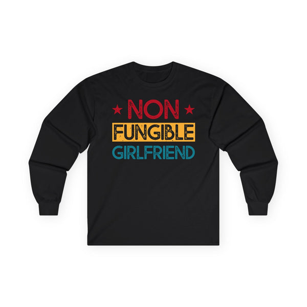 Non Fungible Girlfriend Crypto Long Sleeve – Cryptocurrency Shirt for Enthusiasts, Traders, and Meme Lovers