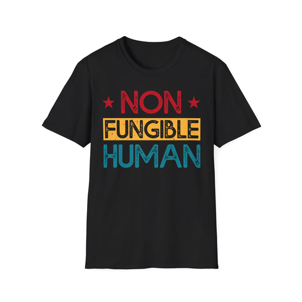 Non Fungible Human Crypto T-Shirt – Cryptocurrency Shirt for Enthusiasts, Traders, and Meme Lovers