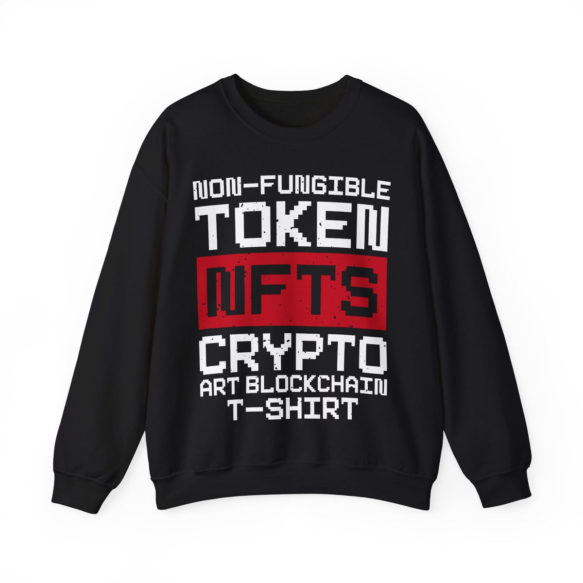 Non-Fungible Token Crypto Art Crypto Crewneck Sweatshirt – Cryptocurrency Shirt for Enthusiasts, Traders, and Meme Lovers