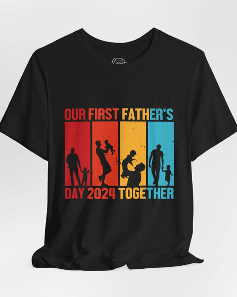 Our First Fathers Day Dads T Shirt Gift For Dad And Husband