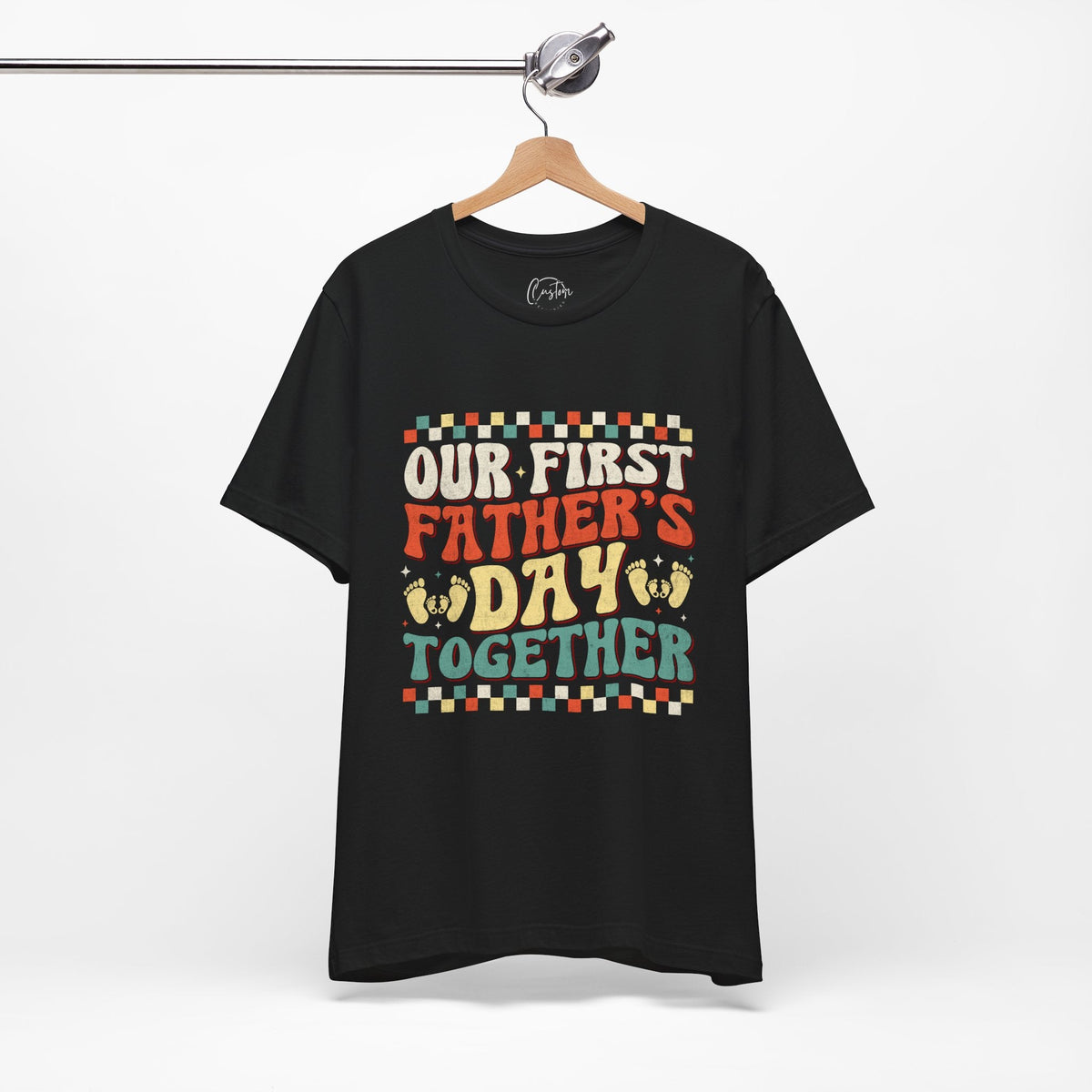 Our First Fathers Day Together Short Sleeve Crew Neck T-Shirt