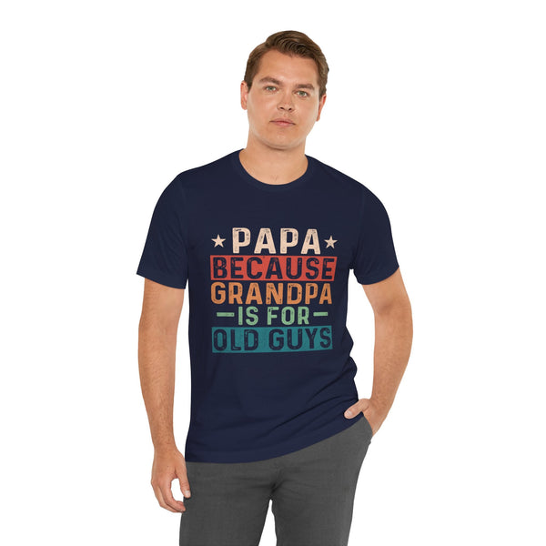 Papa, Grandpas Short Sleeve Crew Neck T-Shirt