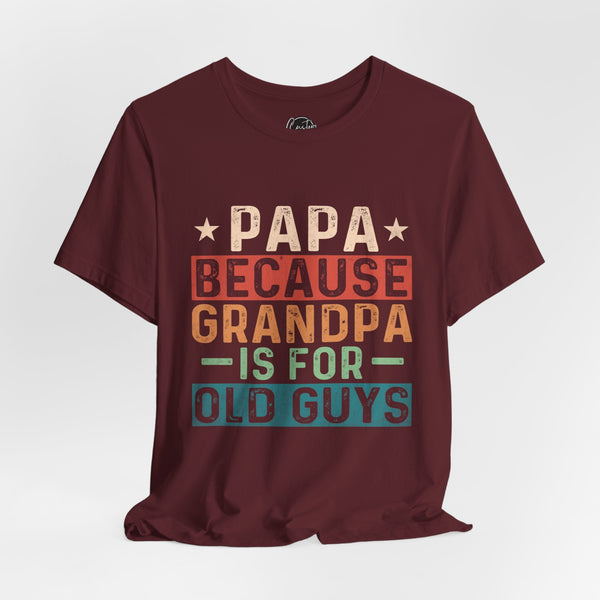 Papa, Grandpas Short Sleeve Crew Neck T-Shirt