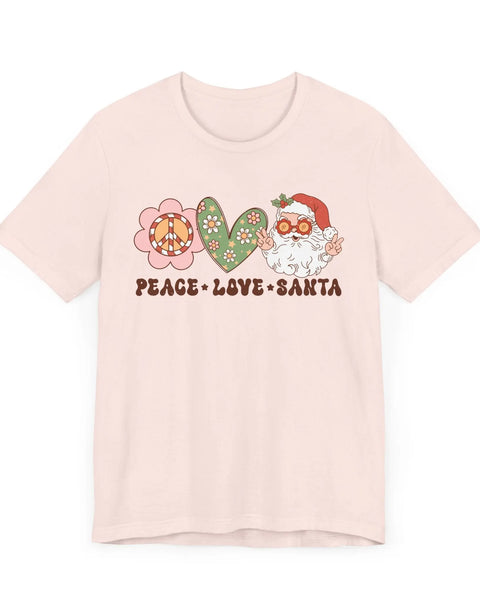 Peace Love Santa Graphic Tee Whimsical Holiday Spirit