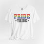 Pride Tribe - Rainbow Pride Tee | Equality Shirt | LGBTQ+ Support Apparel | Colorful Gay Pride T-Shirt | Inclusive