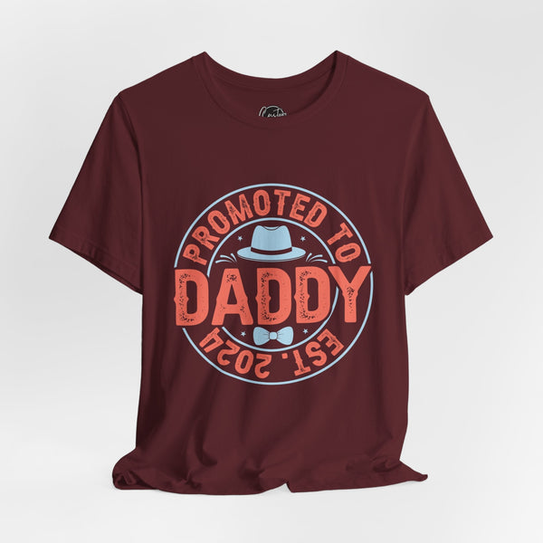 Promoted to Daddy - Dads T-Shirt, Fathers Day Shirt, Dad Birthday Gift, Cool Gift for Dads, Gift for Dad, Husband Gift,