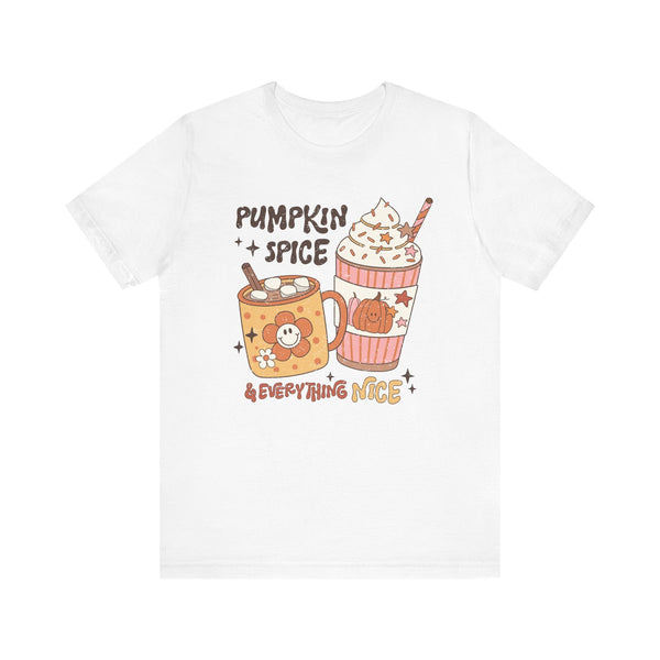 Pumpkin Spice & Everything Nice T-Shirt - Cozy Fall Graphic Tee for Autumn Lovers - Cute Seasonal Fashion