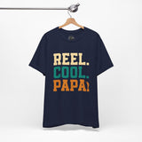 Reel Cool Papa - Dads T-Shirt, Fathers Day Shirt, Dad Birthday Gift, Cool Gift for Dads, Gift for Dad, Husband Gift,