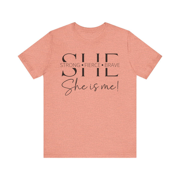 She Is Strong, Fierce, Brave - Motivational Women's Tee (4)