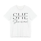 She Is Strong, Fierce, Brave - Motivational Women's Tee