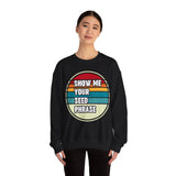 Show Me Your Seed Phrase Crypto Crewneck Sweatshirt – Cryptocurrency Shirt for Enthusiasts, Traders, and Meme Lovers