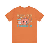 Spooky Vibes & That Nurse Life - Halloween Nurse T-Shirt with Pumpkin and Medical Graphics