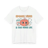 Spooky Vibes & That Nurse Life - Halloween Nurse T-Shirt with Pumpkin and Medical Graphics