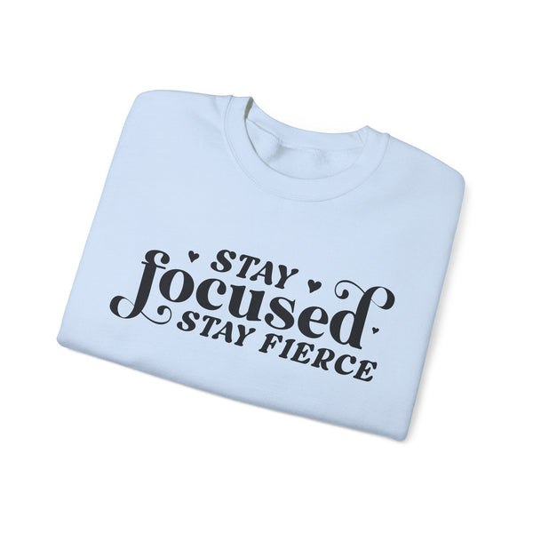 Stay Focused, Stay Fierce - Empowering Motivational T-Shirt for Strong Women