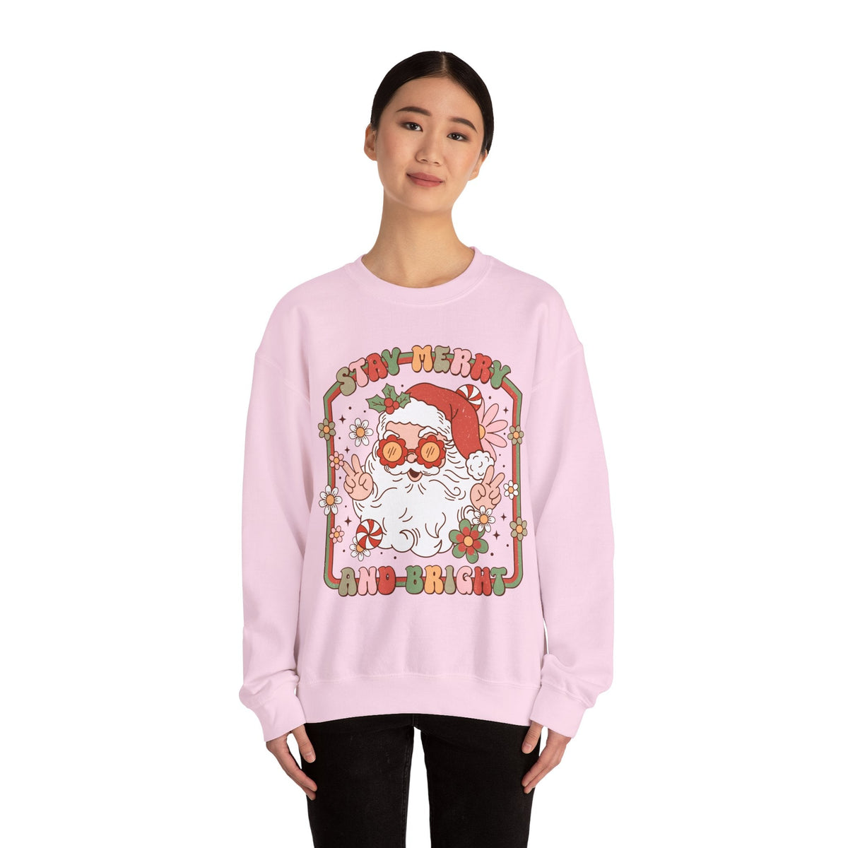 Stay Merry and Bright Crewneck Sweatshirt - Fun Santa Christmas Sweater - Holiday Vibes