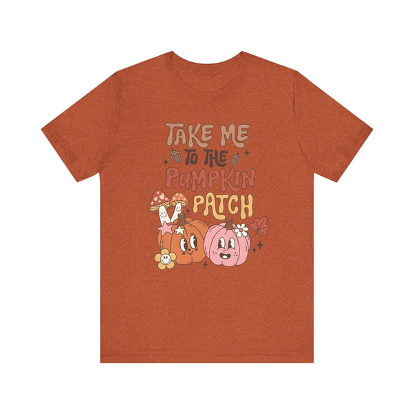 Take Me to the Pumpkin Patch T-Shirt - Retro Fall Graphic Tee - Vintage Pumpkin Patch Design for Autumn Lovers
