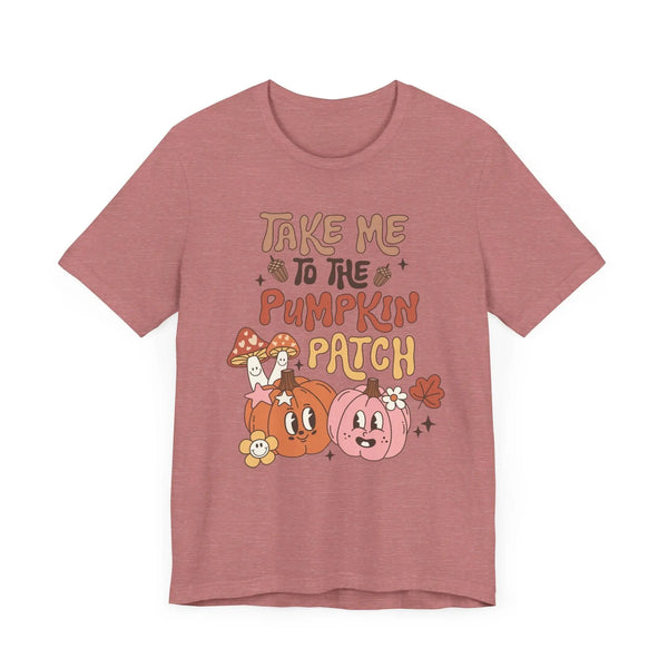 Take Me to the Pumpkin Patch T-Shirt - Retro Fall Graphic Tee - Vintage Pumpkin Patch Design for Autumn Lovers