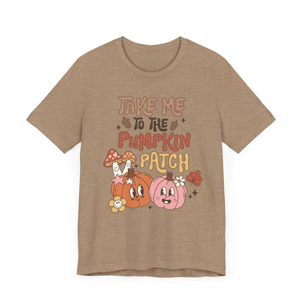 Take Me to the Pumpkin Patch T-Shirt - Retro Fall Graphic Tee - Vintage Pumpkin Patch Design for Autumn Lovers