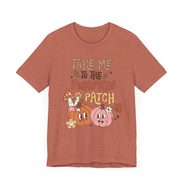 Take Me to the Pumpkin Patch T-Shirt - Retro Fall Graphic Tee - Vintage Pumpkin Patch Design for Autumn Lovers