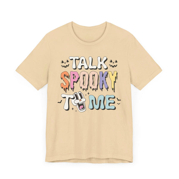 Talk Spooky To Me - Fun Halloween Graphic T-Shirt for Ghost Lovers