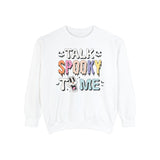 Talk Spooky To Me - Fun Halloween Graphic T-Sweatshirt for Ghost Lovers