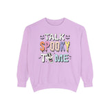 Talk Spooky To Me - Fun Halloween Graphic T-Sweatshirt for Ghost Lovers