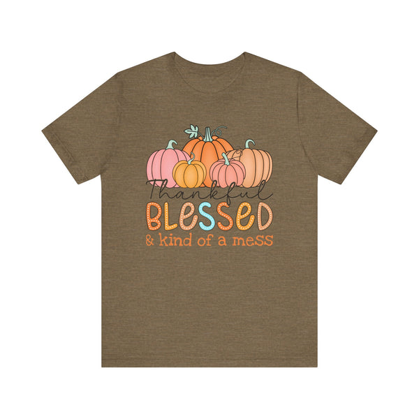 Thankful, Blessed & Kind of a Mess Pumpkins T-Shirt - Fall Graphic Tee - Cozy Autumn Fashion