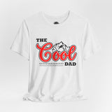 The Cool Dad Short Sleeve Crew Neck T-Shirt