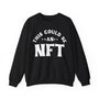 This Could Be An NFT Crypto Crewneck Sweatshirt – Cryptocurrency Shirt for Enthusiasts, Traders, and Meme Lovers