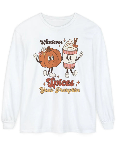 Whatever Spices Your Pumpkin Long Sleeve T Shirt Pumpkin Spice Lovers Tee