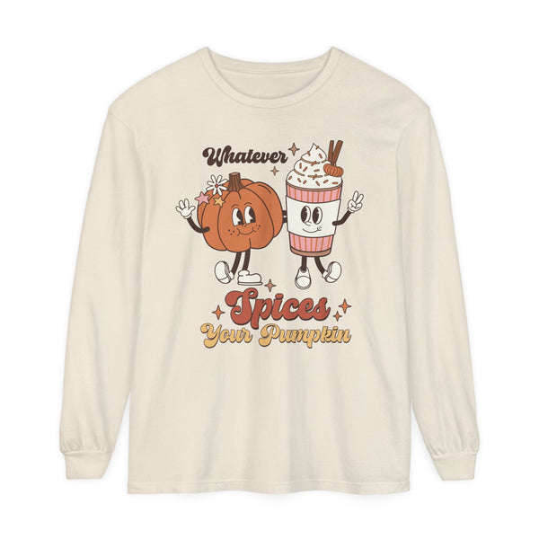 Whatever Spices Your Pumpkin Long SleeveT-Shirt - Funny Fall Quote Tee - Pumpkin Spice Lovers Shirt - Autumn Graphic Tee - Cozy Fall Fashion