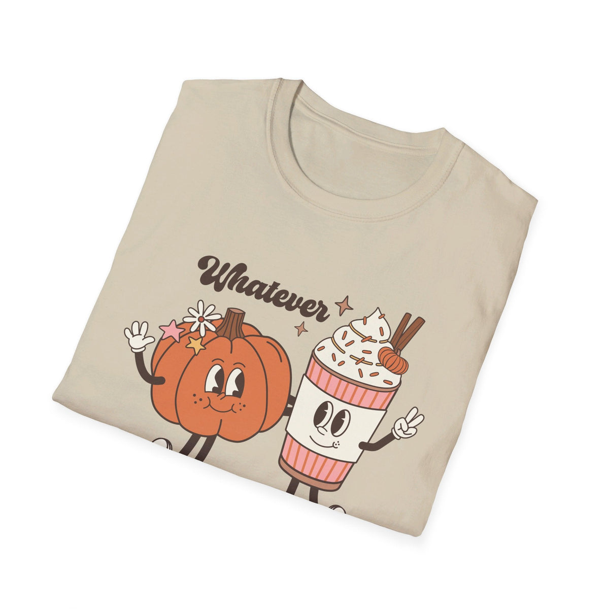 Whatever Spices Your Pumpkin T-Shirt - Funny Fall Quote Tee - Pumpkin Spice Lovers Shirt - Autumn Graphic Tee - Cozy