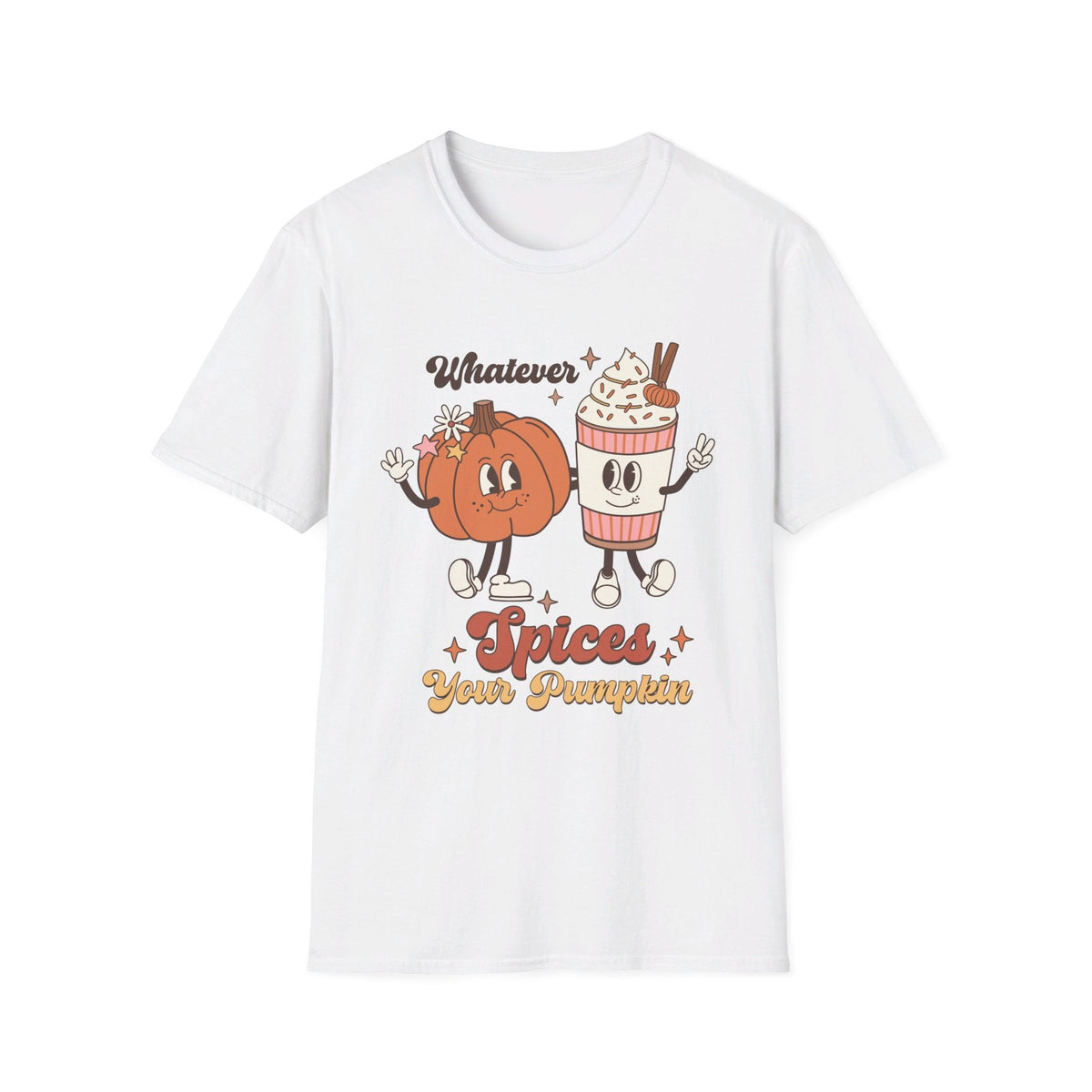 Whatever Spices Your Pumpkin T-Shirt - Funny Fall Quote Tee - Pumpkin Spice Lovers Shirt - Autumn Graphic Tee - Cozy Fall Fashion