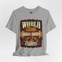 World Class Sugar Daddy Short Sleeve Crew Neck T-Shirt