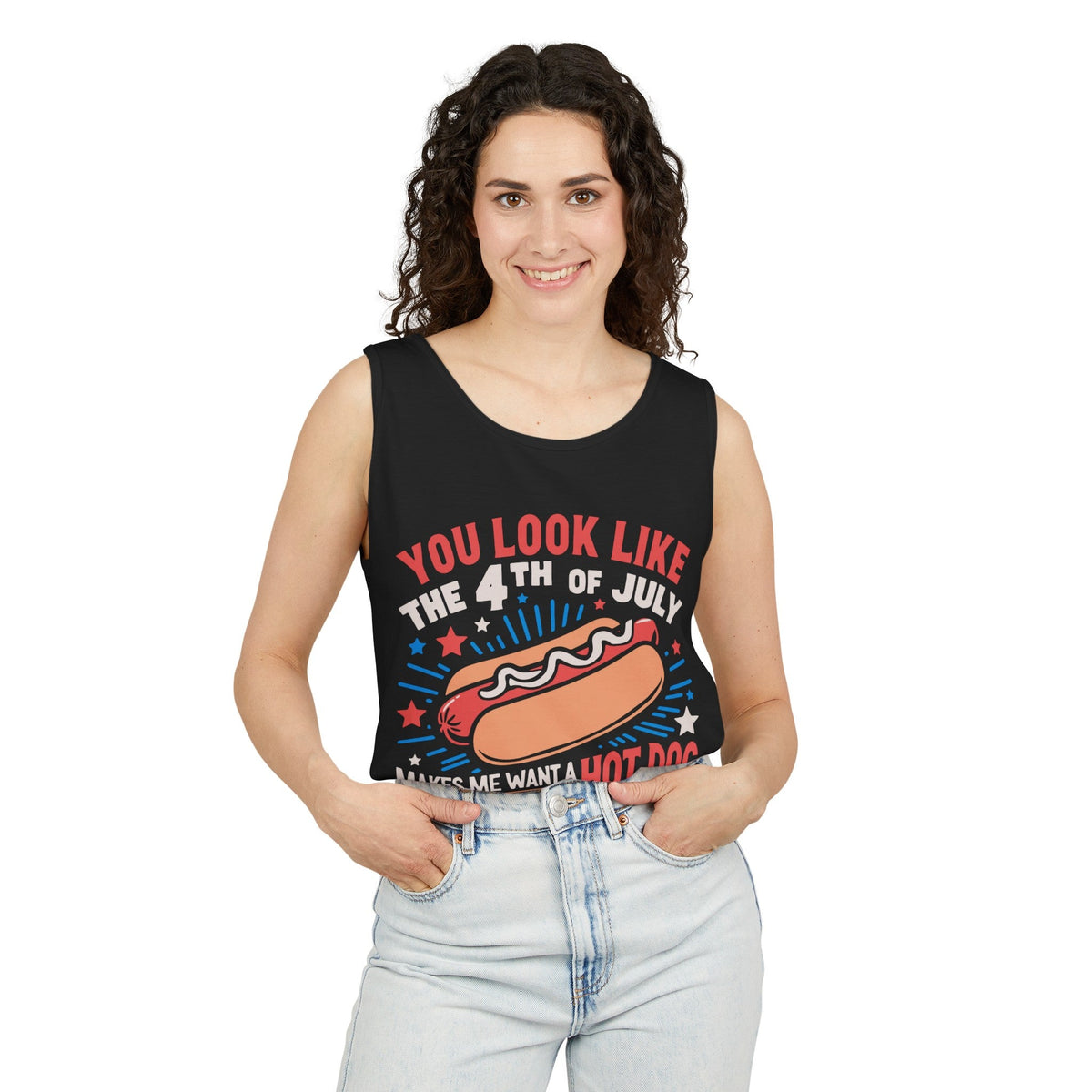 You Look Like the 4th of July Unisex Garment-Dyed Tank Top